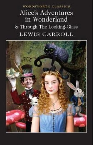 Alices Adventures in Wonderland (Wordsworth Classics) - (PB)